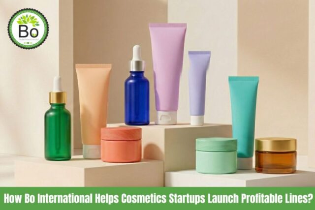 How Bo International Helps Cosmetics Startups Launch Profitable Lines? How-Bo-International-Helps-Cosmetics-Startups-Launch-Profitable-Lines